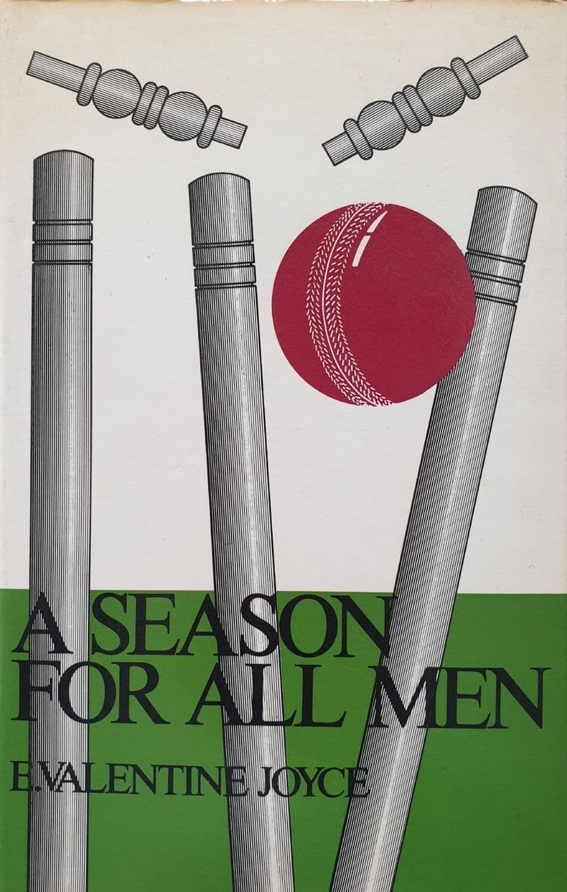 A Season for All Men by E Valentine Joyce