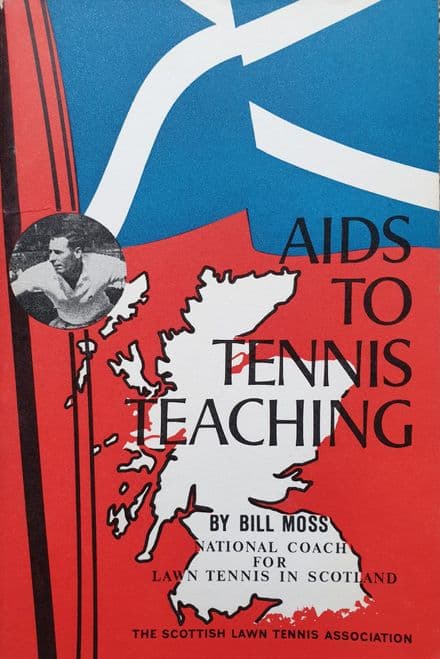 Aids to Teaching Tennis by Bill Moss (1974 Reprint)