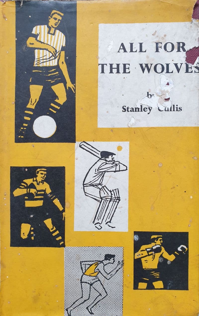 All for the Wolves by Stanley Cullis