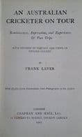 An Australian Cricketer on Tour by Frank Laver (1905)