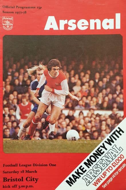 Arsenal v Bristol City, Div 1 (1978, Mar 18th)