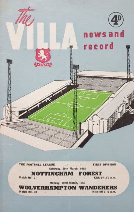 Aston Villa v Nottm Forest, Div 1 (1965, Mar 20th) & Wolves Res