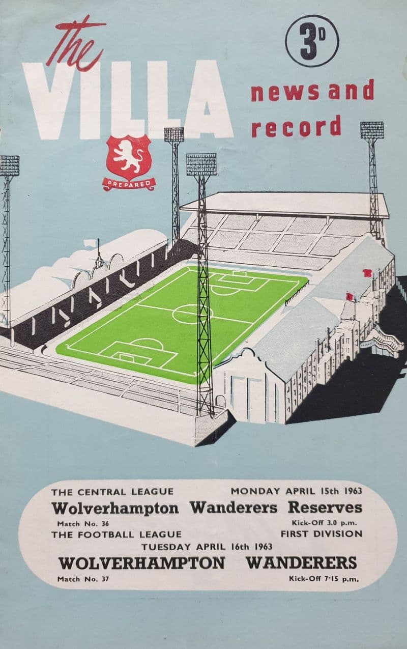 Aston Villa v Wolves, Div 1 (1963, Apr 16th) & Wolves Res