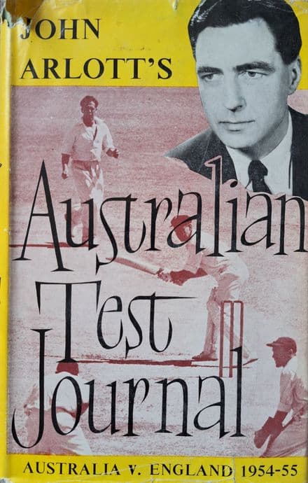 Australian Test Journal by John Arlott (1955)