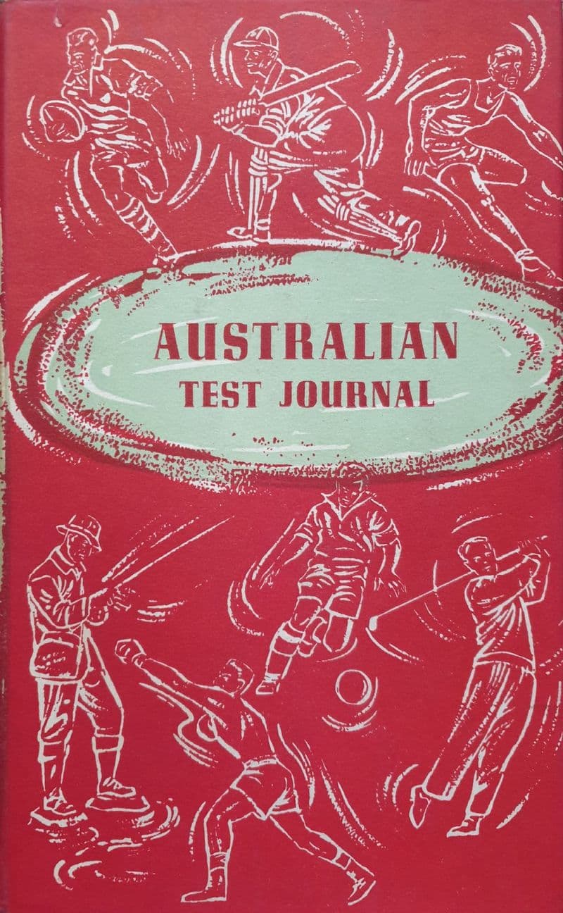 Australian Test Journal by John Arlott (1956)