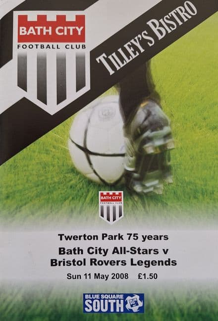 Bath City All-Stars v Bristol Rovers Legends, Friendly (2008, May 11th)
