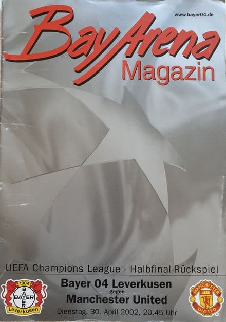 Bayer Leverkusen v Manchester United, Champions League SF (2002, Apr 30th)