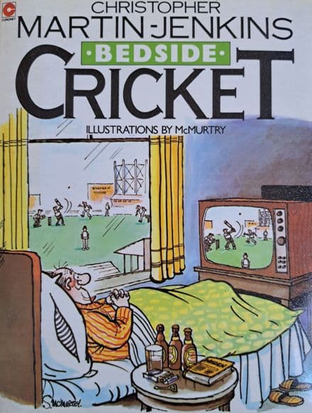 Bedside Cricket by Christopher Martin-Jenkins