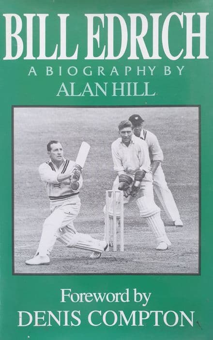 Bill Edrich by Alan Hill