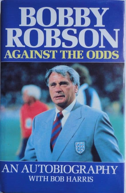 Bobby Robson: Against the Odds with Bob Harris