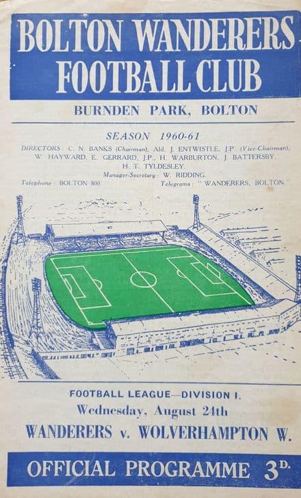 Bolton Wanderers v Wolves, Div 1 (1960, Aug 24th)