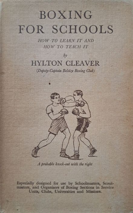 Boxing for Schools by Hylton Cleaver (1934)