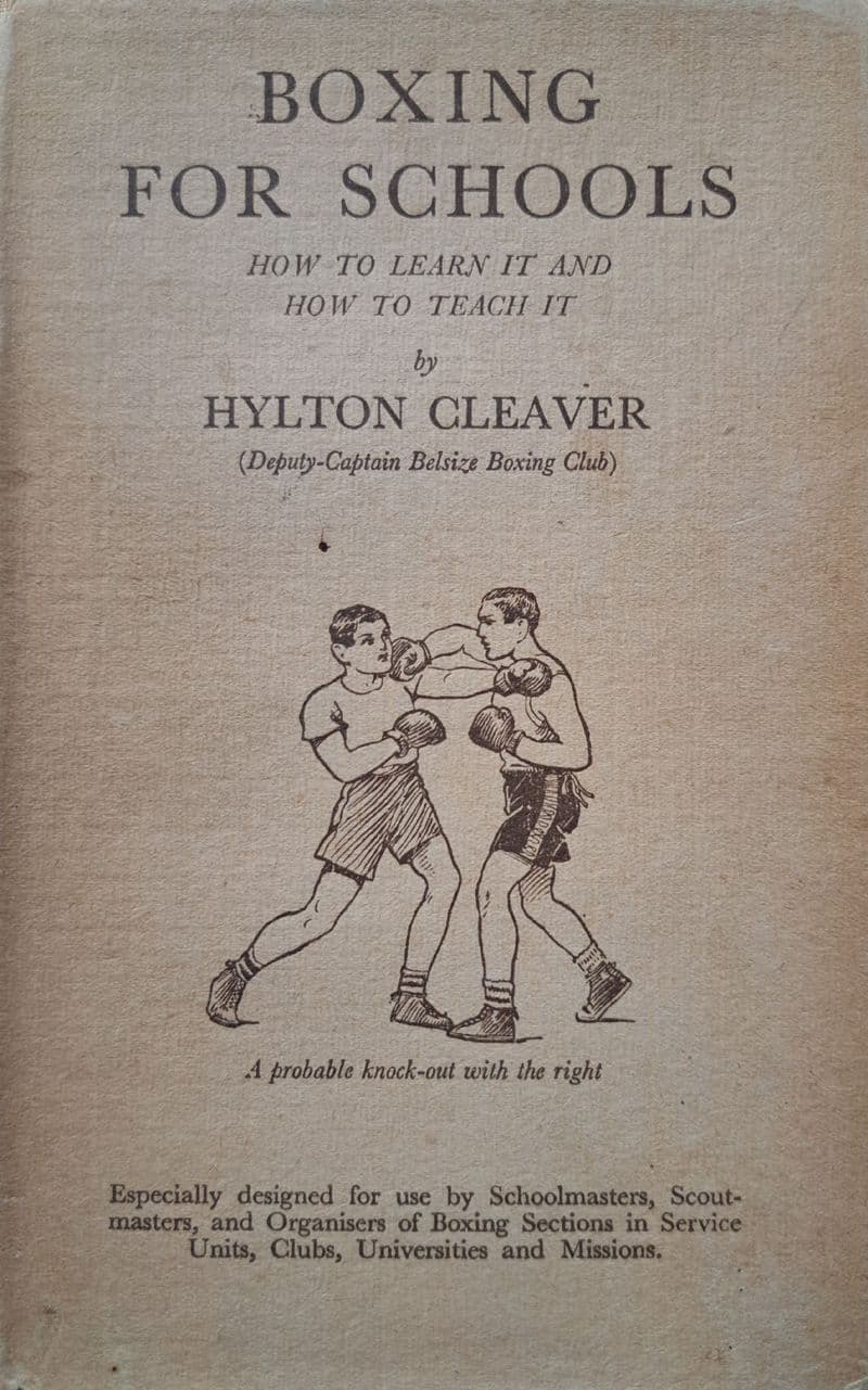 Boxing for Schools by Hylton Cleaver (1934)