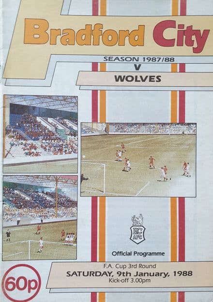 Bradford City v Wolves, 3rd Rnd (1988, Jan 9th)
