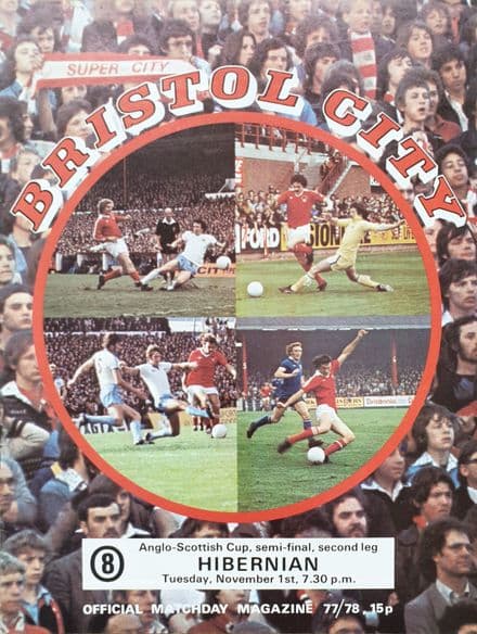 Bristol City v Hibernian, Anglo-Scottish Cup (1977, Nov 1st)