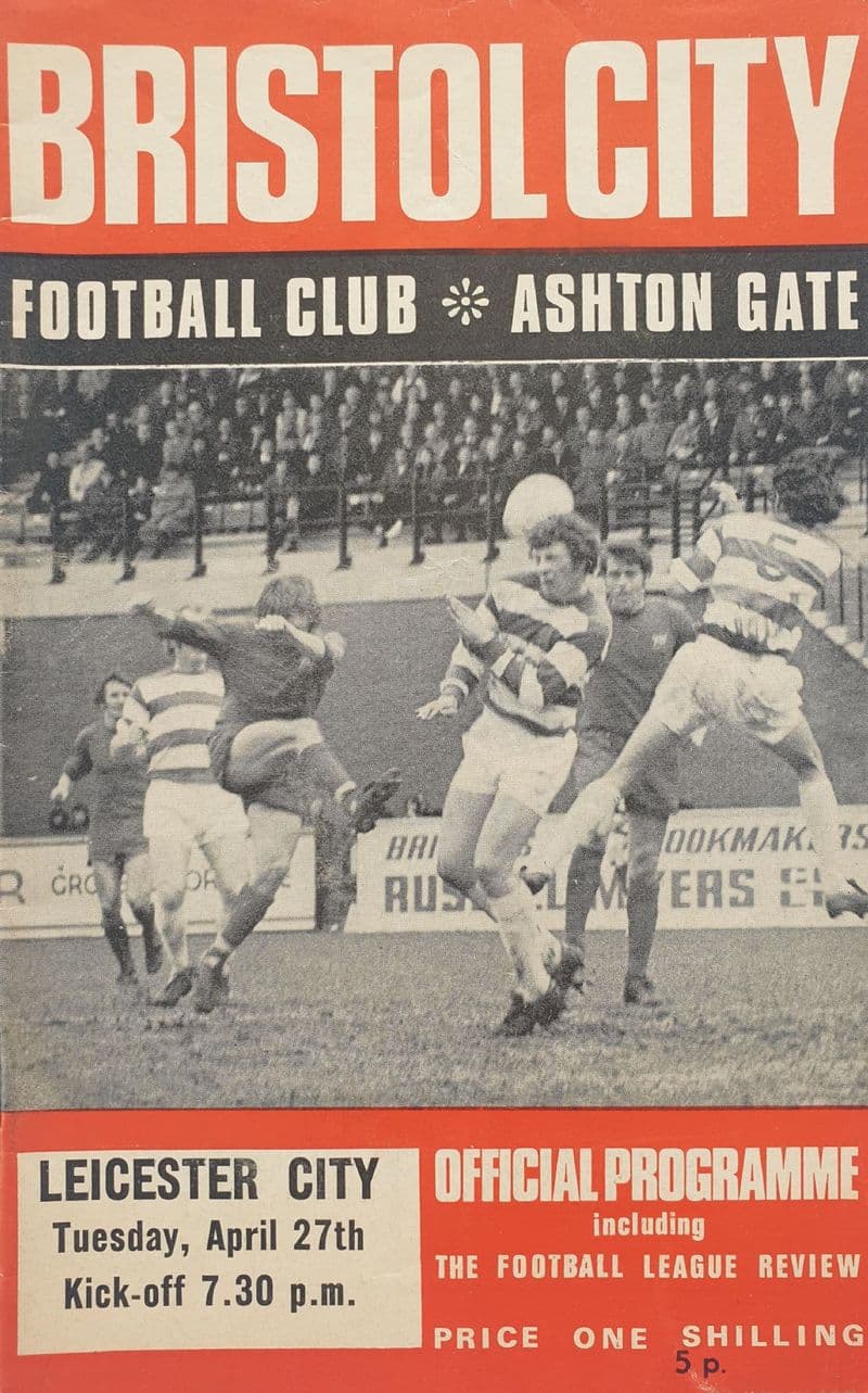 Bristol City v Leicester City, Div 2 (1971, Apr 26th) and FLR