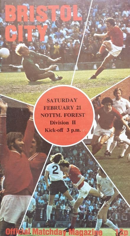 Bristol City v Nottm Forest, Div 2 (1976 Feb 21st)