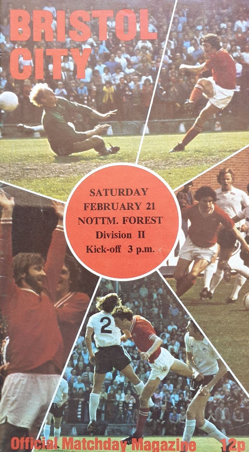 Bristol City v Nottm Forest, Div 2 (1976 Feb 21st)