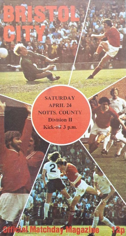 Bristol City v Notts County, Div 2 (1976 Apr 24th)