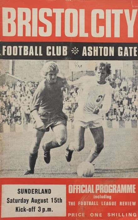 Bristol City v Sunderland, Div 2 (1970, Aug 15th) & FLR