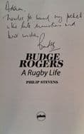 Budge Rogers - A Rugby Life by Philip Stevens (SIGNED COPY)