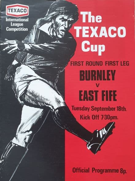 Burnley v East Fife, Texaco Cup (1973, Sept 18th)