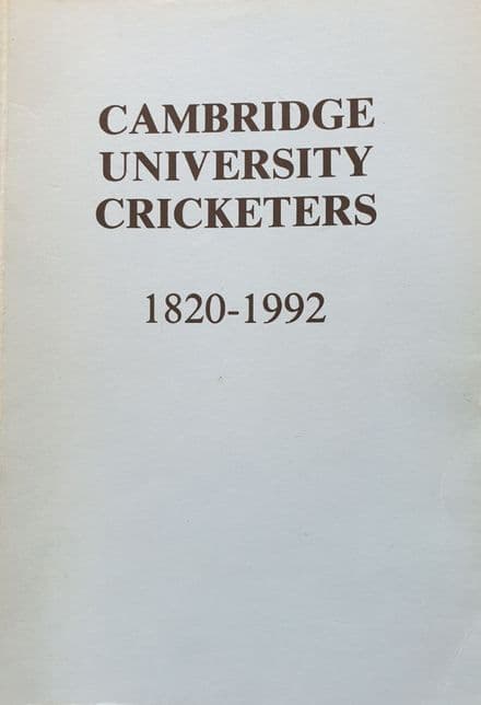 Cambridge University Cricketers 1820-1992