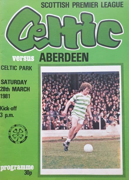Celtic v Aberdeen (1981, Mar 28th)