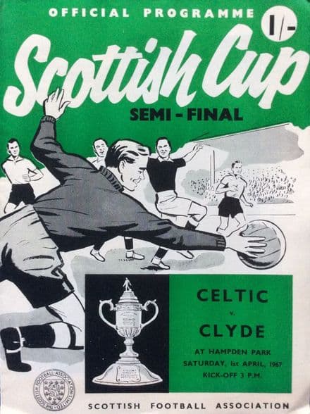 Celtic v Clyde, Scottish Cup SF (1967, Apr 1st)