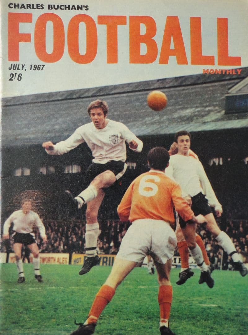 Charles Buchan's Football Monthly, No 191, 1967 - July