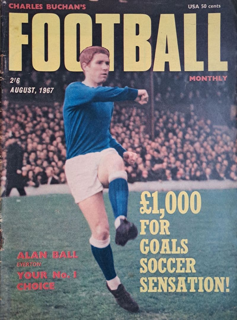 Charles Buchan's Football Monthly, No 192, 1967 - August