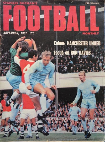 Charles Buchan's Football Monthly, No 195, 1967 - November