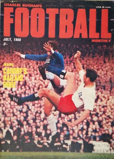 Charles Buchan's Football Monthly, No. 203, 1968 - July