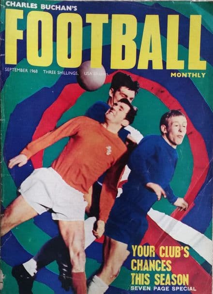 Charles Buchan's Football Monthly, No. 205, 1968 - September