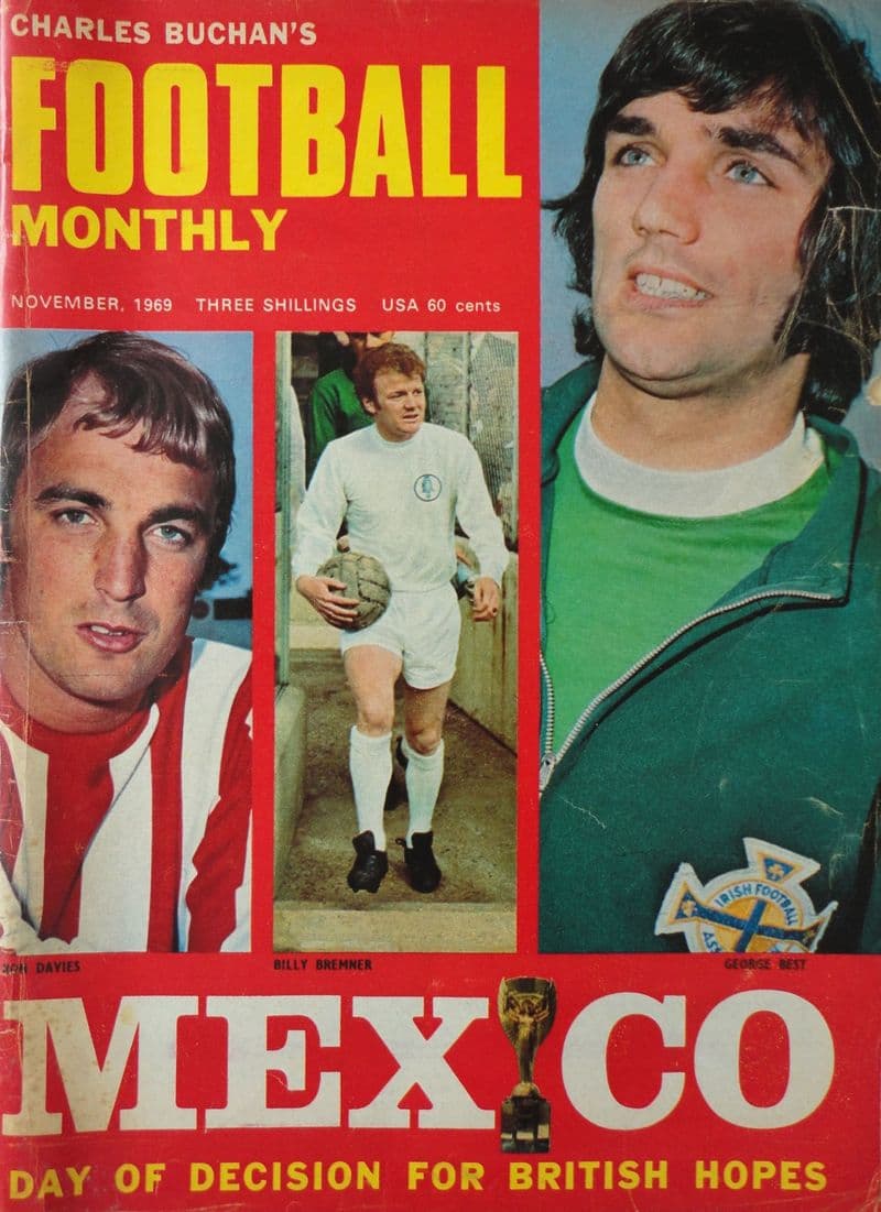 Charles Buchan's Football Monthly, No. 219, 1969 - November