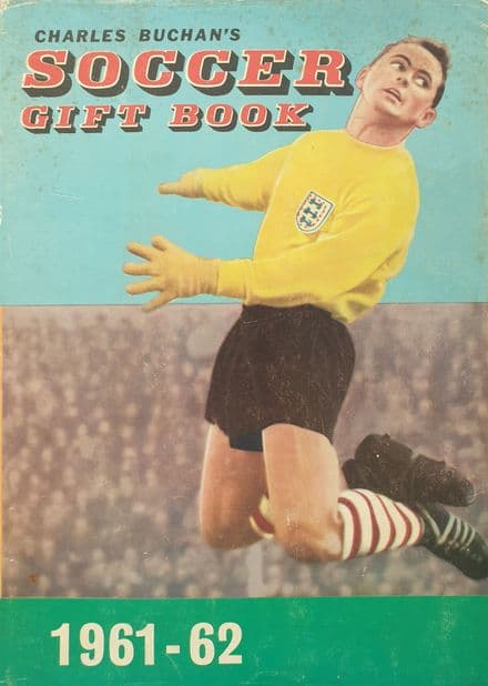 Charles Buchan's Soccer Gift Book 1961-62 (Good Copy)