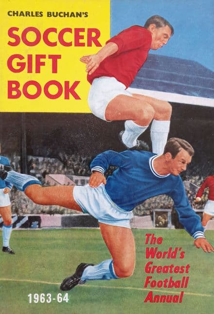 Charles Buchan's Soccer Gift Book 1963-64