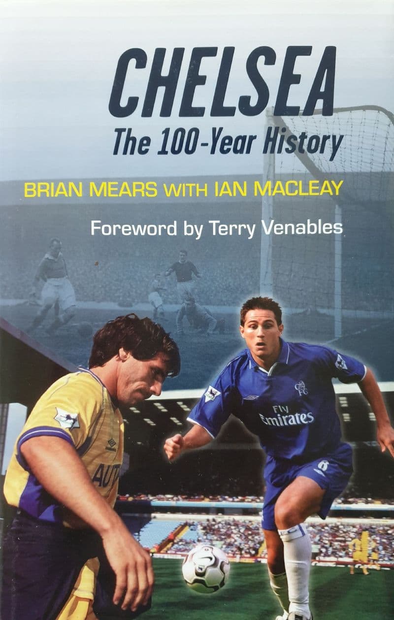 Chelsea the 100 Year History