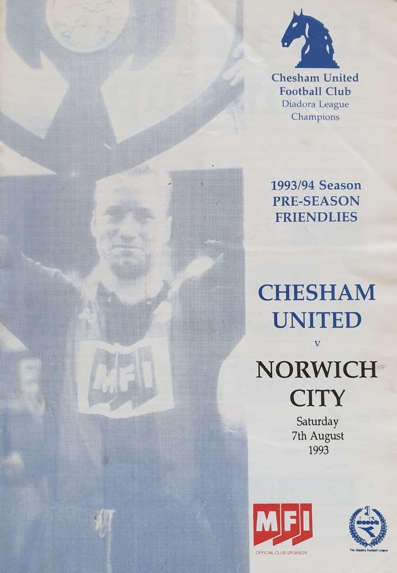 Chesham United v Norwich City (1993, Aug 7th)