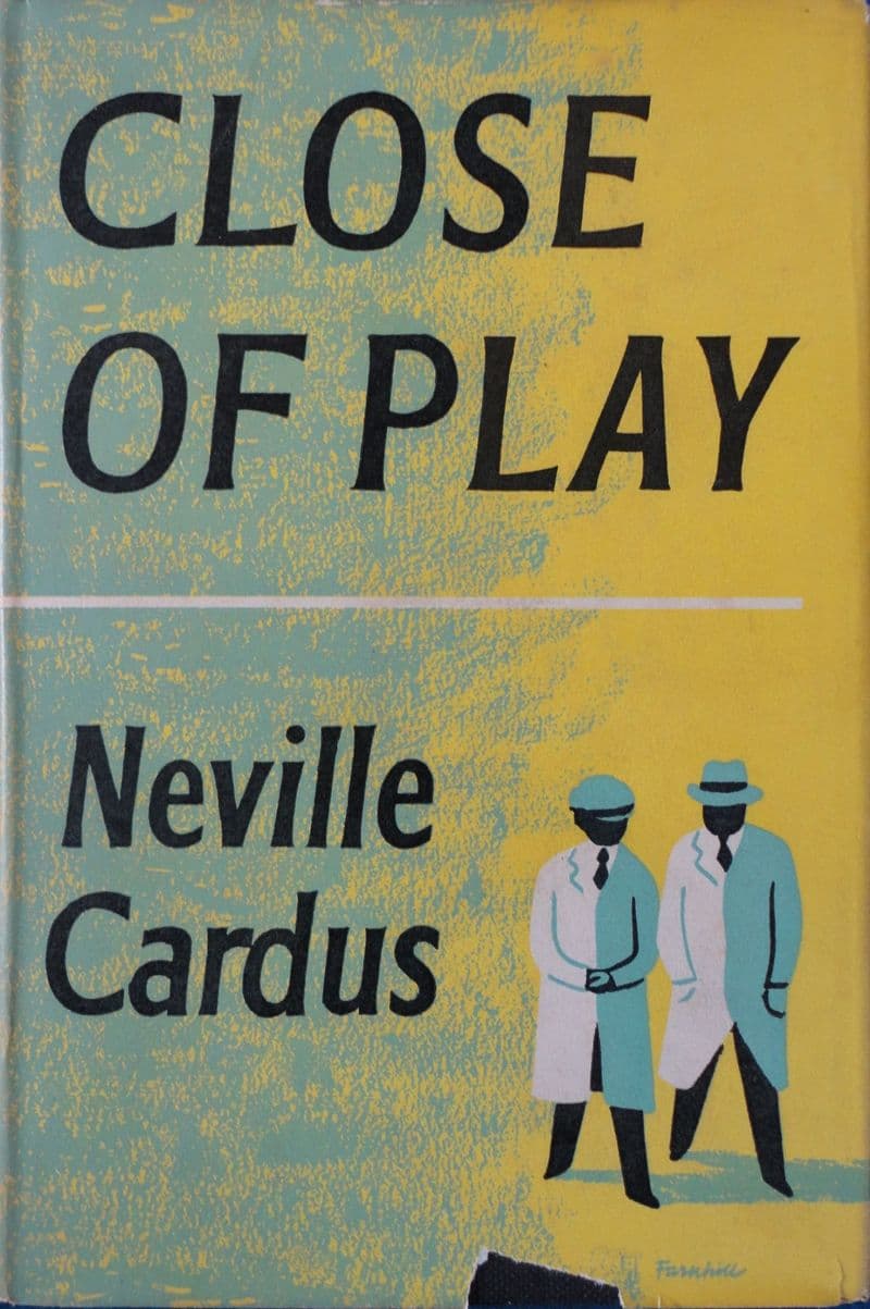 Close of Play by Neville Cardus