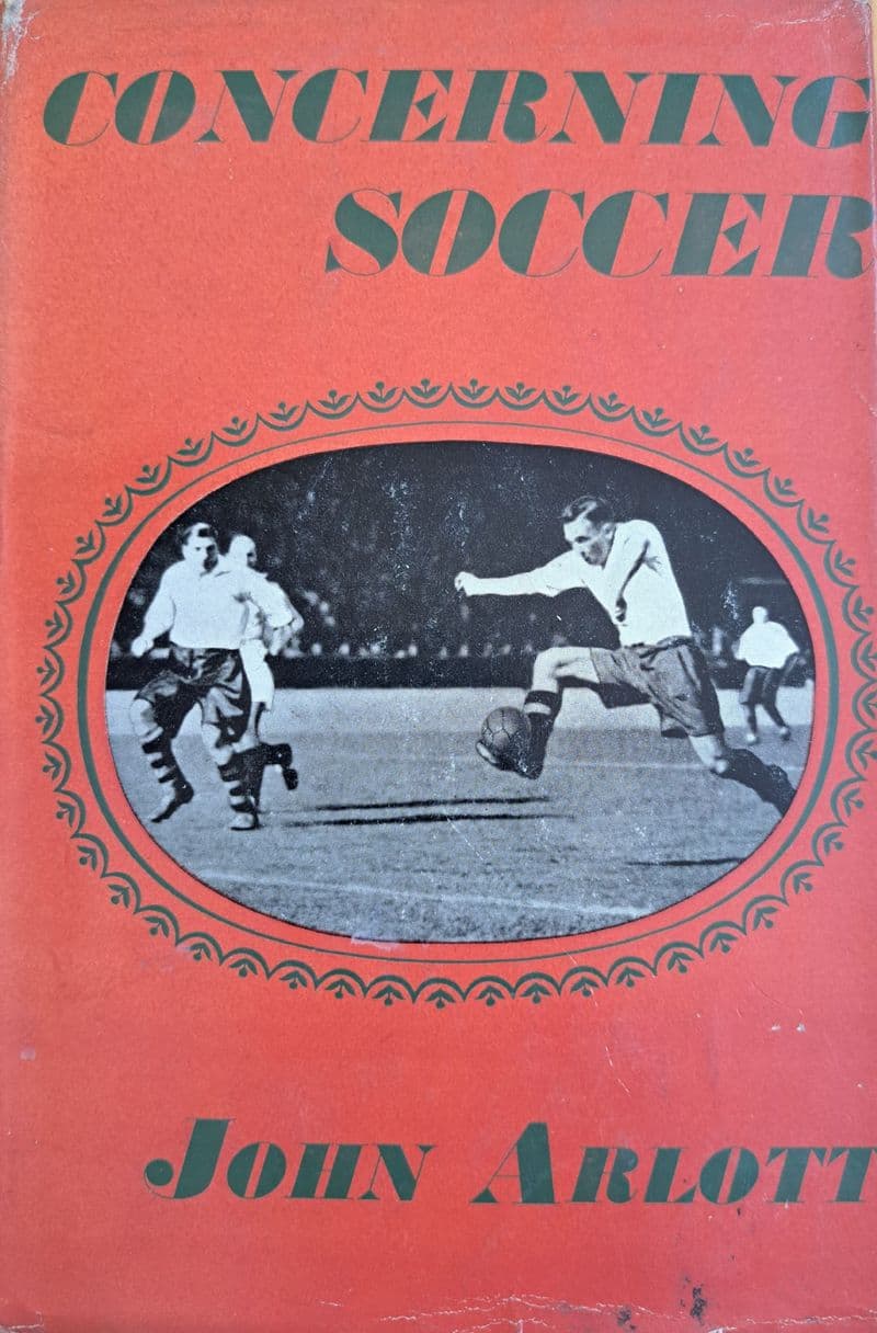 Concerning Soccer by John Arlott