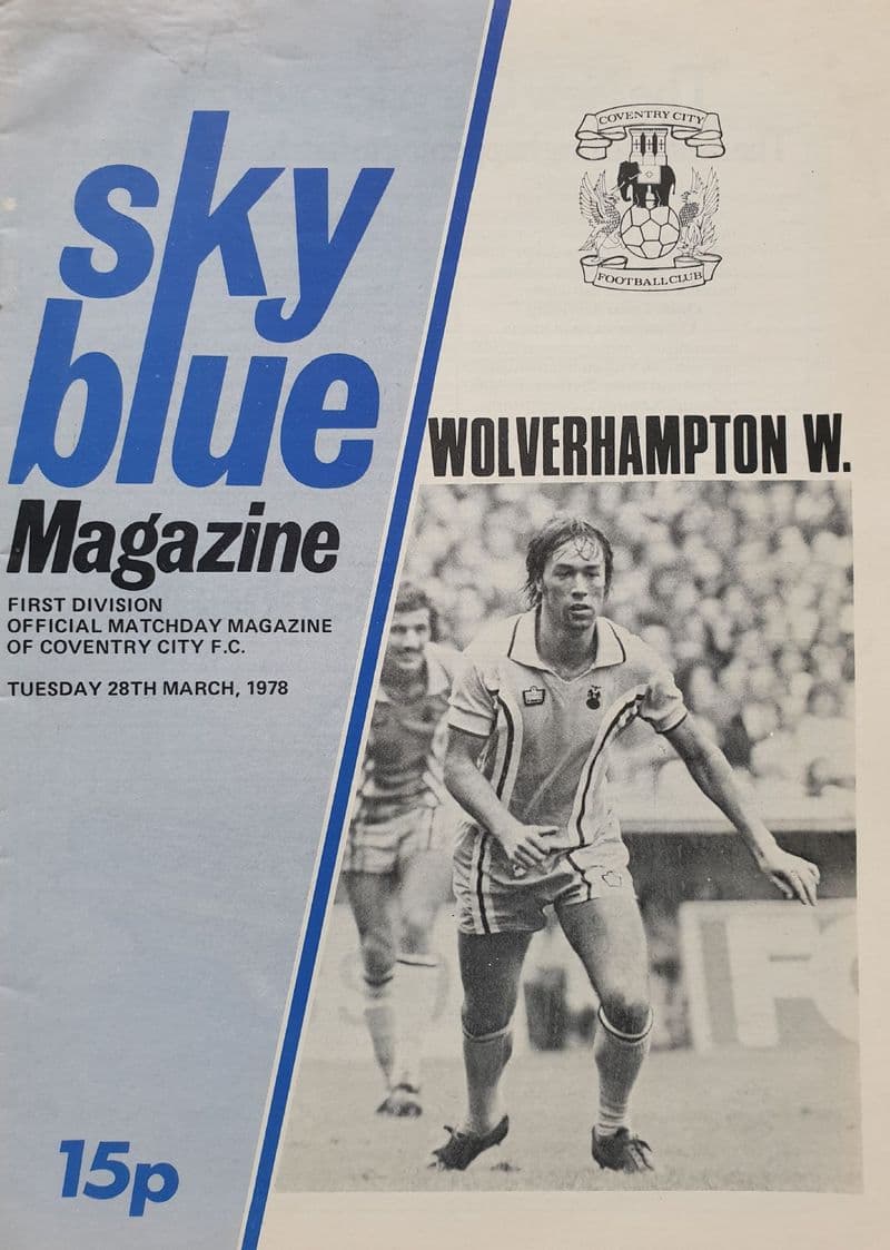 Coventry City v Wolves, Div 1 (1978, Mar 28th)