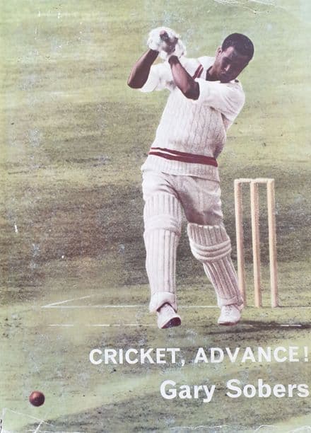Cricket, Advance! by Gary Sobers