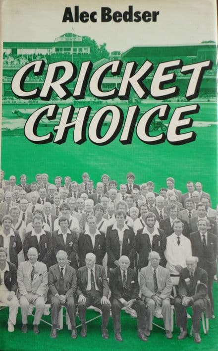 Cricket Choice by Alec Bedser