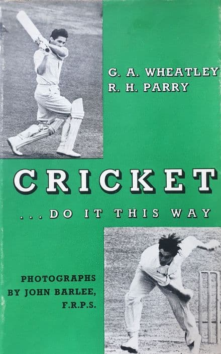 Cricket - Do it this way by Wheatley & Parry