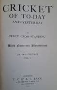 Cricket of Today and Yesterday by PC Standing (Two Volumes)