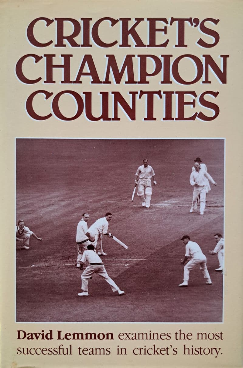 Cricket's Champion Counties by David Lemmon