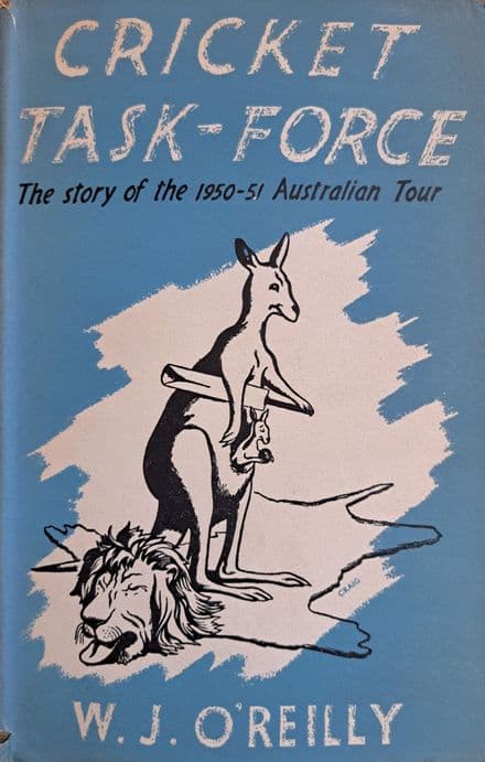 Cricket Task-force by WJ O'Reilly