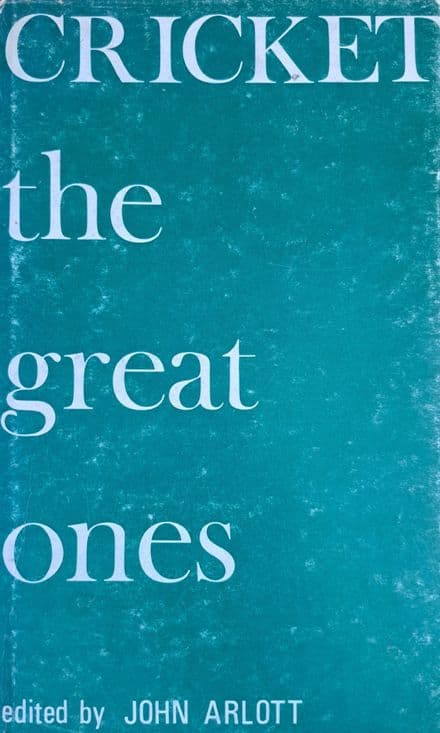 Cricket The Great Ones edited by John Arlott