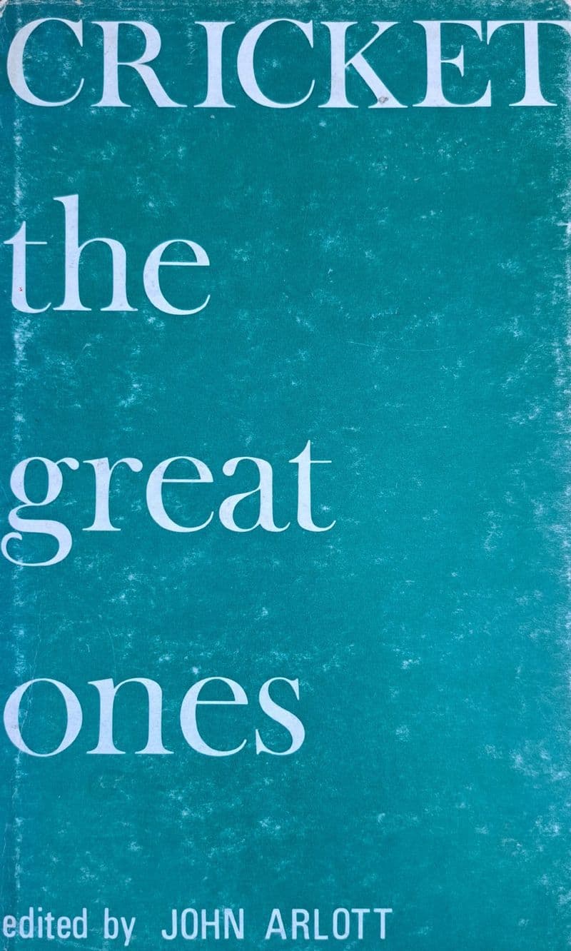 Cricket The Great Ones edited by John Arlott